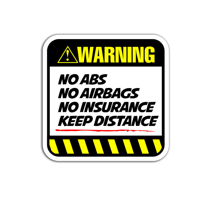 Humorous warning stickers